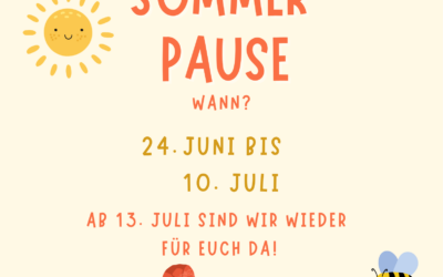 Wir machen eine Sommerpause von Mi, den 24.06. bis Fr, den 10.07.